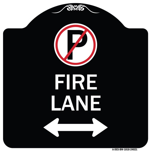Signmission Fire Lane Heavy-Gauge Aluminum Architectural Sign, 18" x 18", BW-1818-24021 A-DES-BW-1818-24021 - main